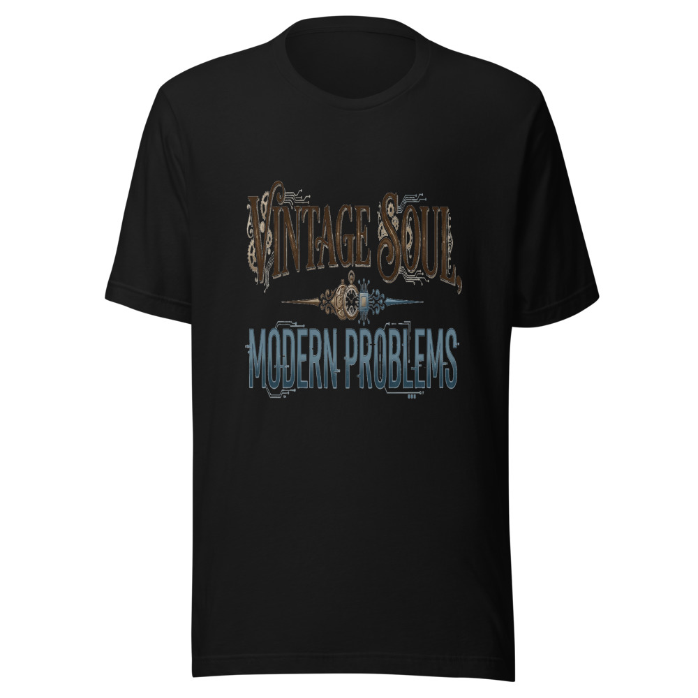 Vintage Soul, Modern Problems - tshirt