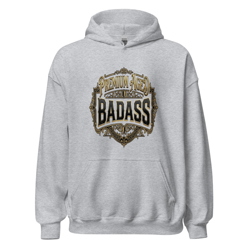 Premium Aged Badass - hoodie