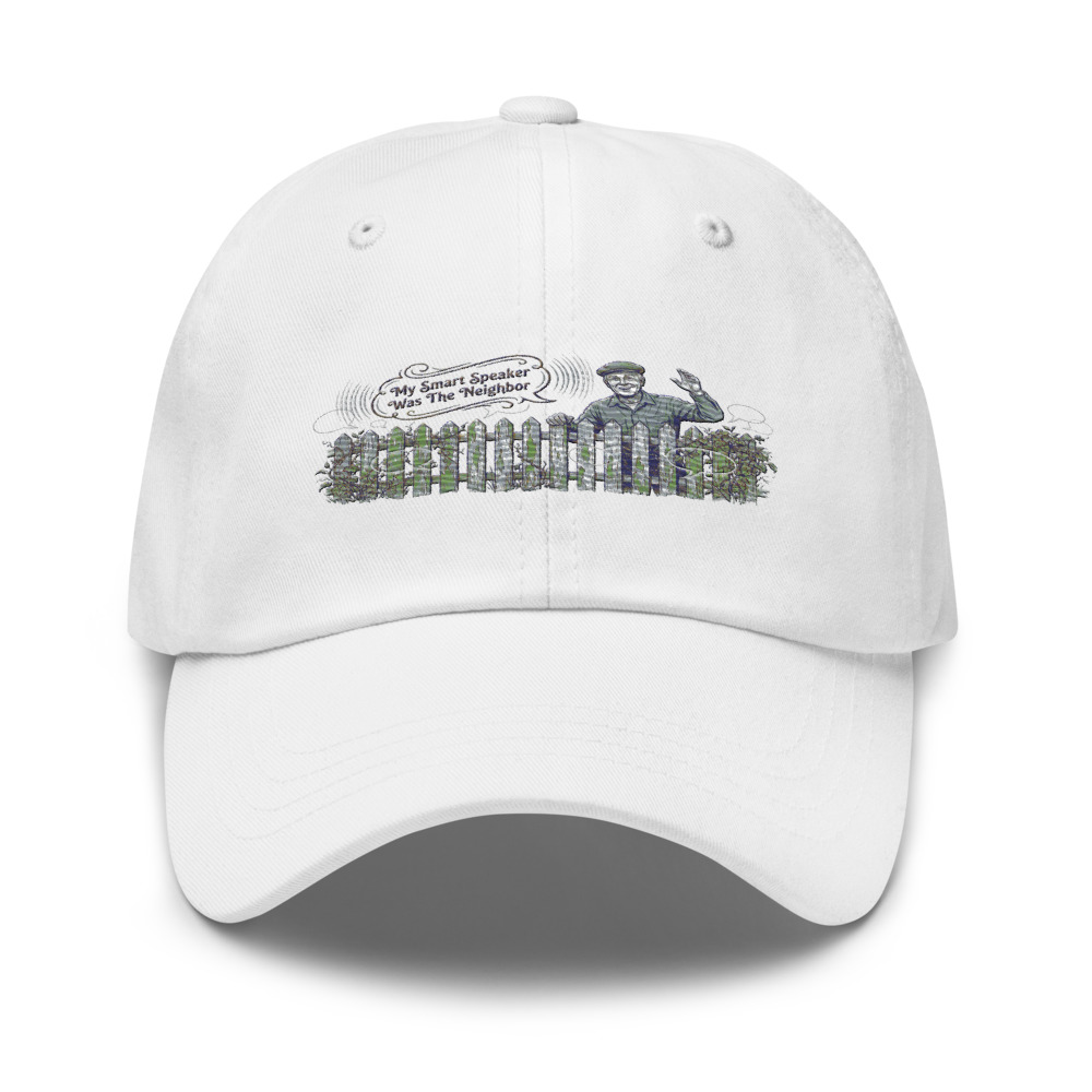 My Smart Speaker Was The Neighbor - hat