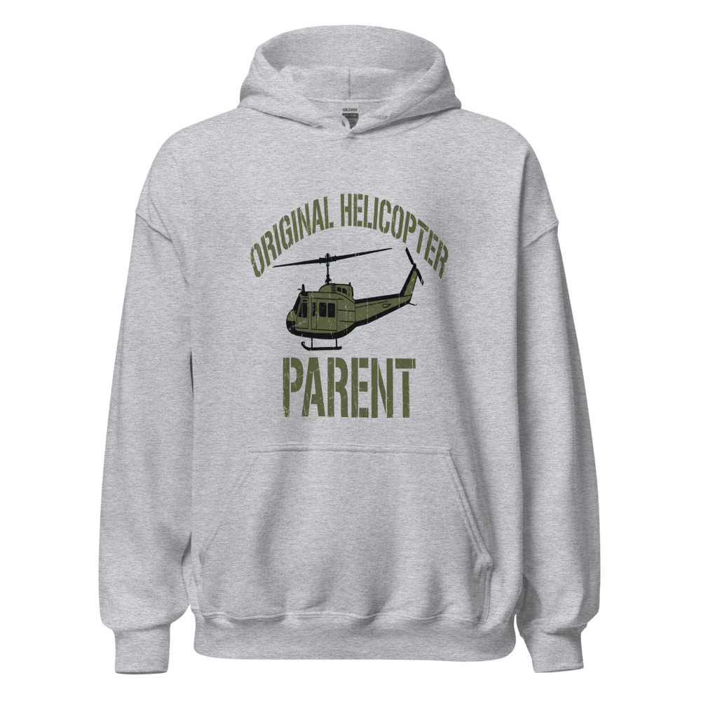 Original Helicopter Parent - hoodie