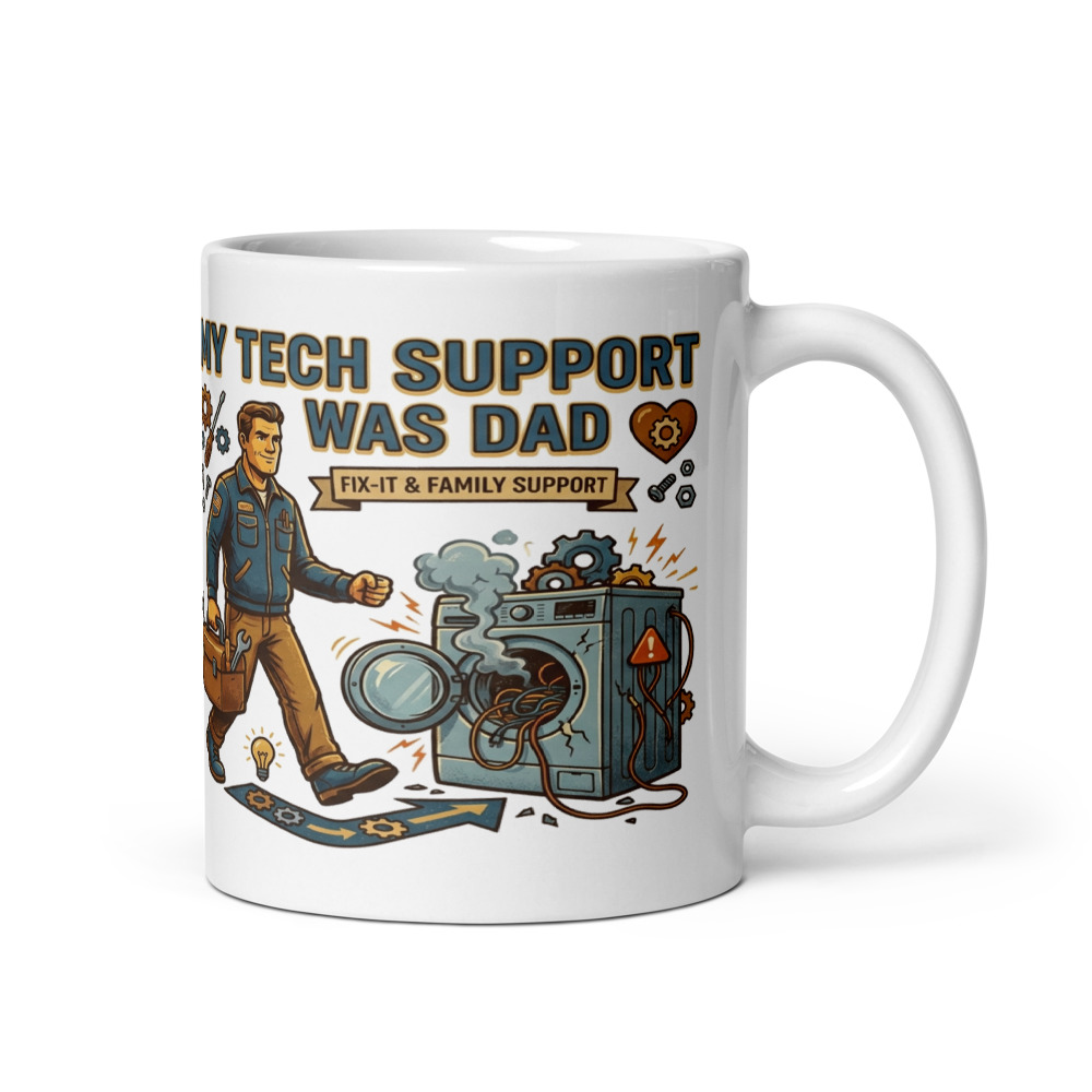 My Tech Support Was Dad - mug