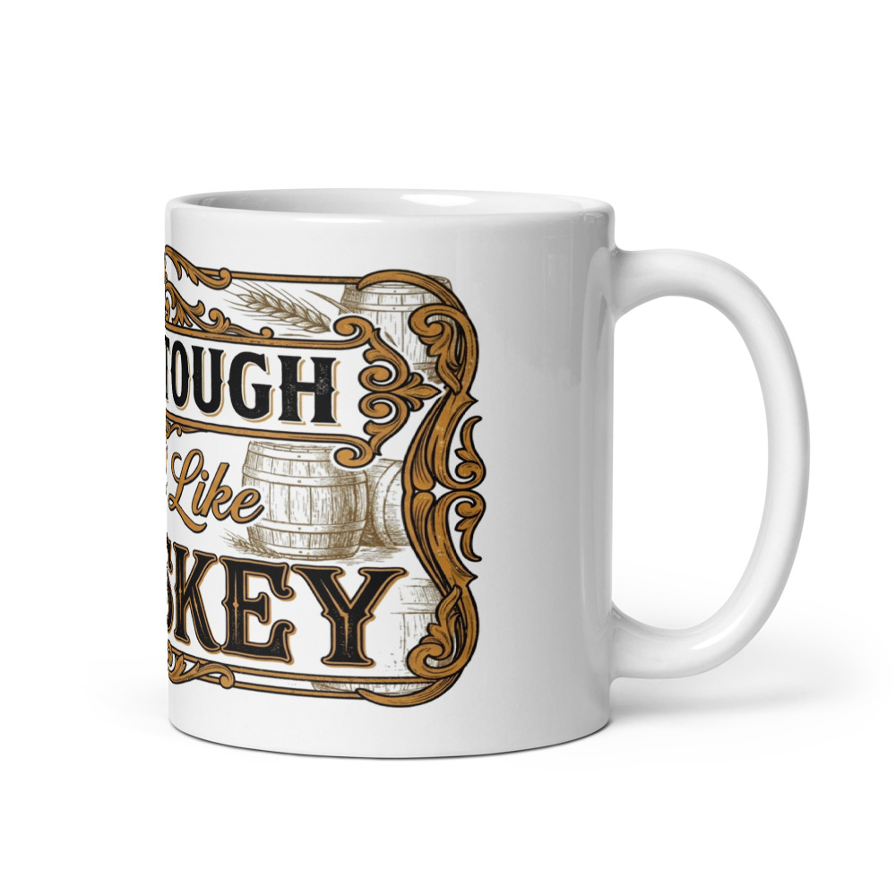 Built Tough, Aged Like Whiskey - mug