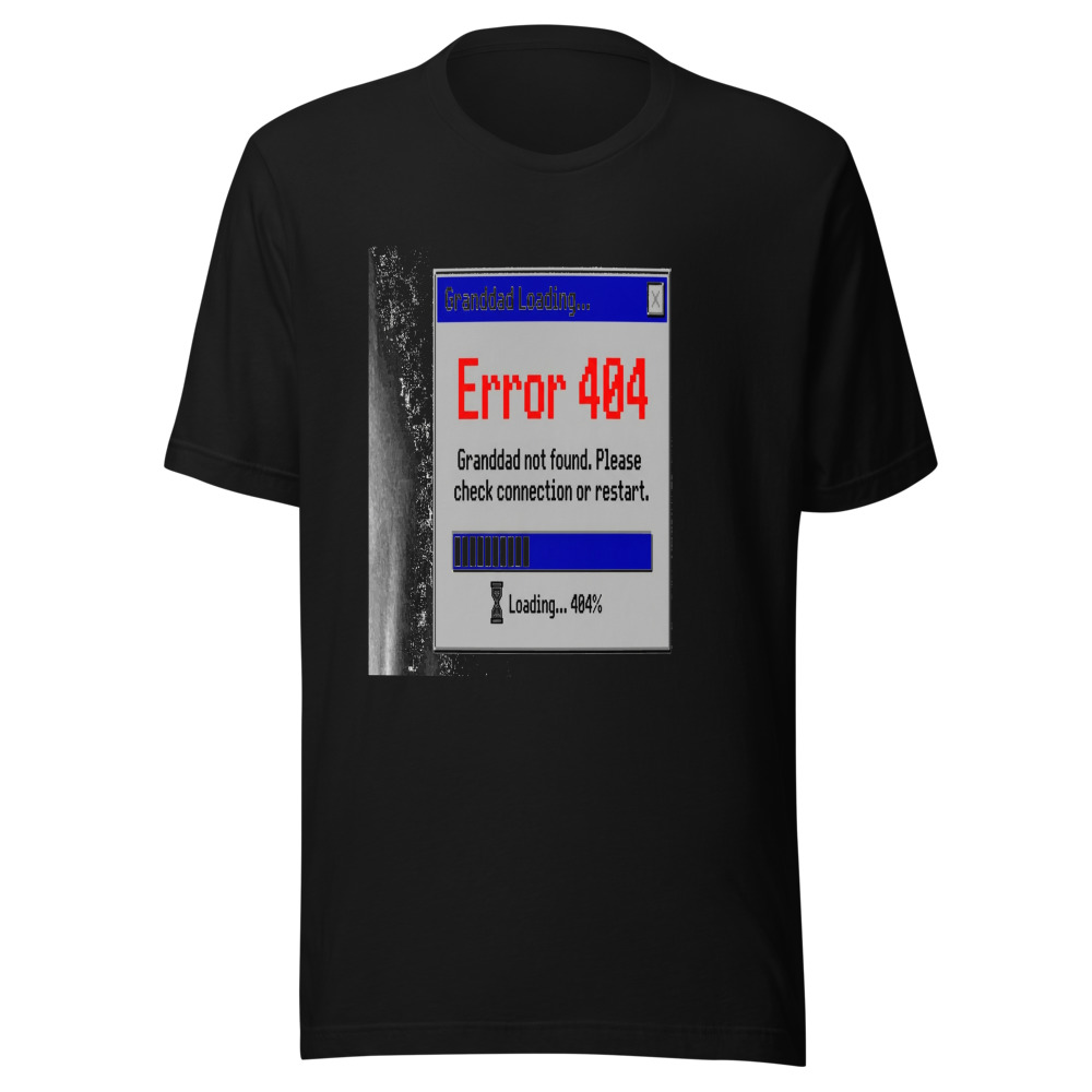 Granddad Loading... Error 404 - tshirt