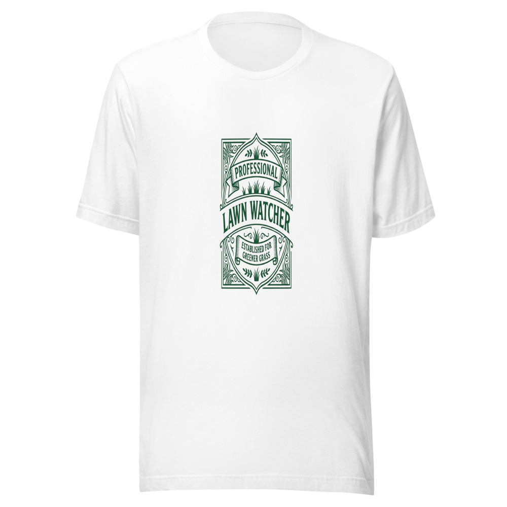 Professional Lawn Watcher - tshirt