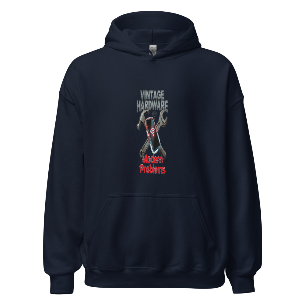 Vintage Hardware, Modern Problems - hoodie