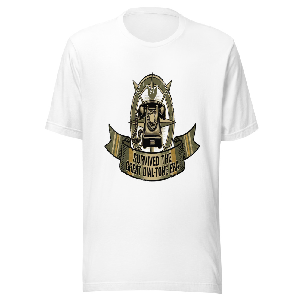 Survived The Great Dial-Tone Era - tshirt