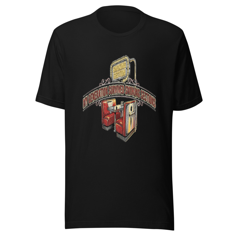 My Generation Survived Smoking Sections - tshirt