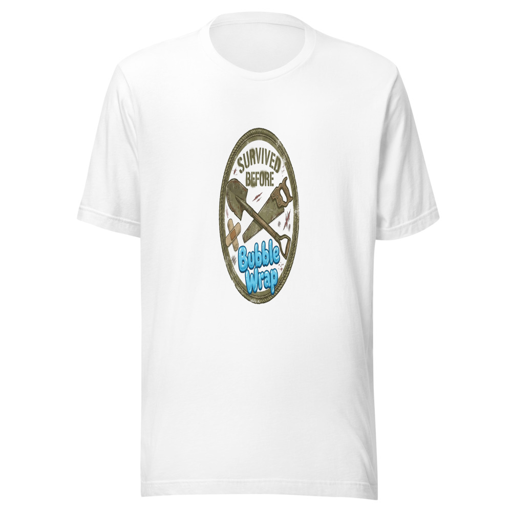 Survived Before Bubble Wrap - tshirt