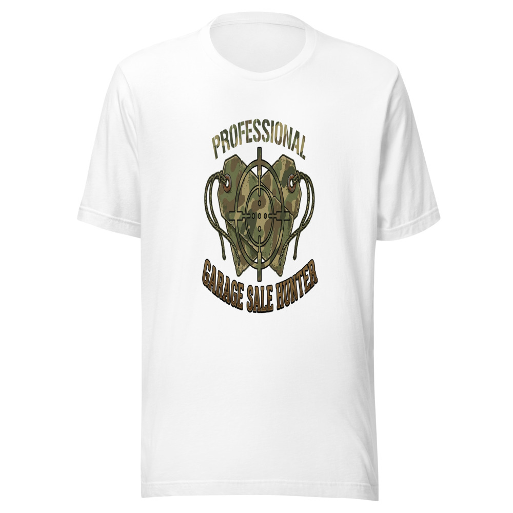 Professional Garage Sale Hunter - tshirt