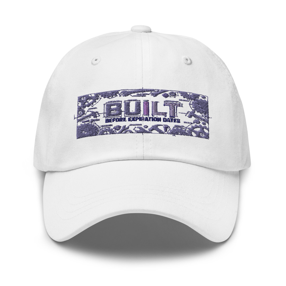 Built Before Expiration Dates - hat