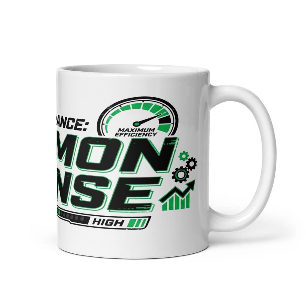 Peak Performance: Common Sense - mug