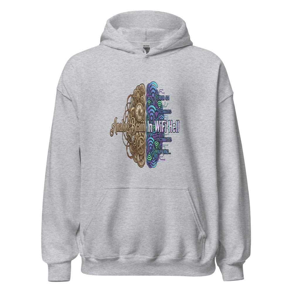 Analog Brain In WiFi Hell - hoodie