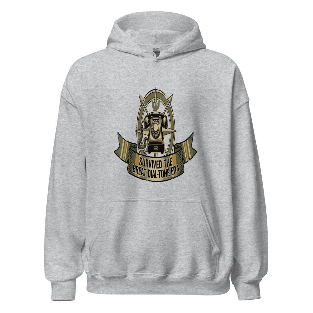 Survived The Great Dial-Tone Era - hoodie