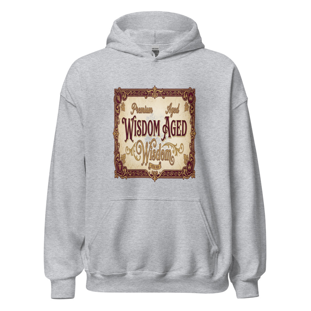 Premium Aged Wisdom - hoodie