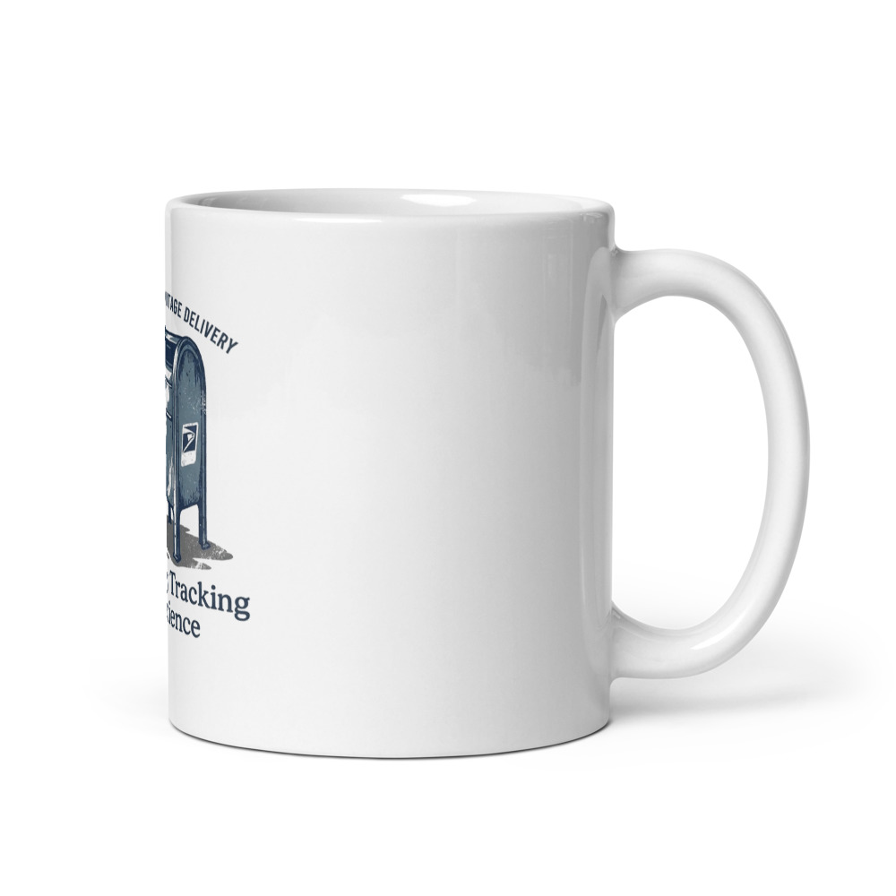 My Delivery Tracking Was Patience - mug