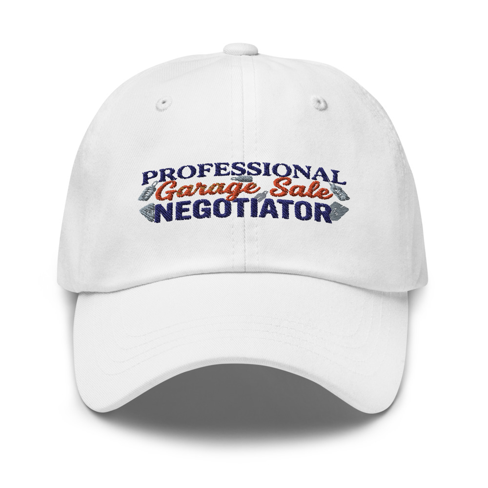 Professional Garage Sale Negotiator - hat