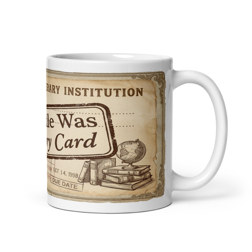 My Kindle Was A Library Card - mug