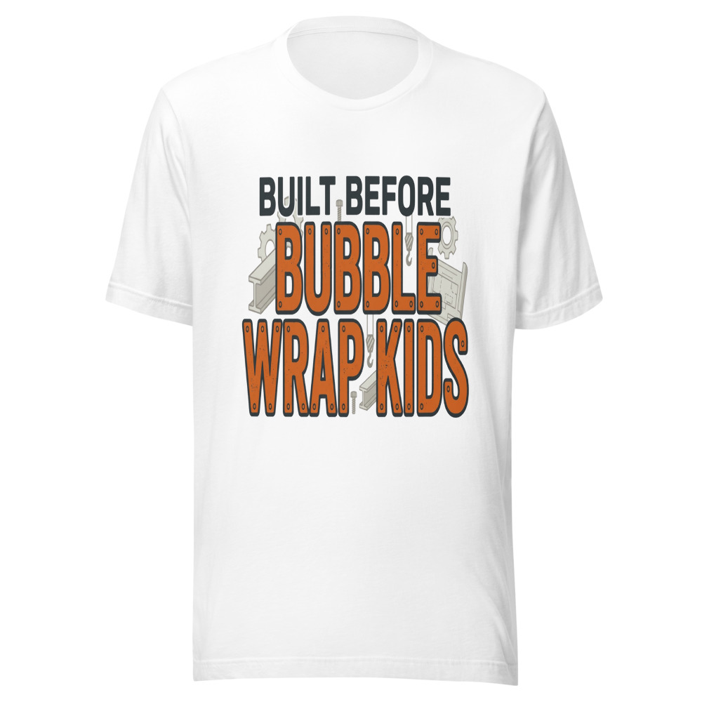 Built Before Bubble Wrap Kids - tshirt