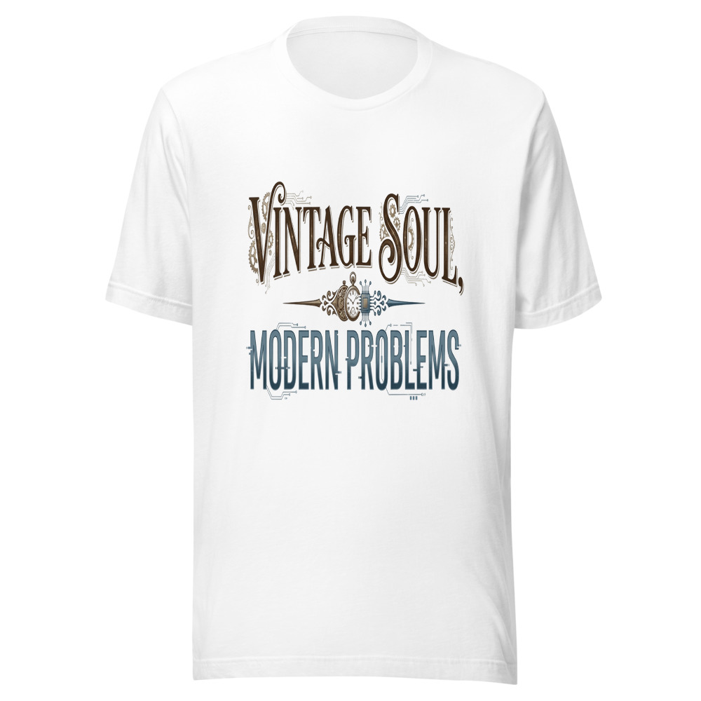 Vintage Soul, Modern Problems - tshirt