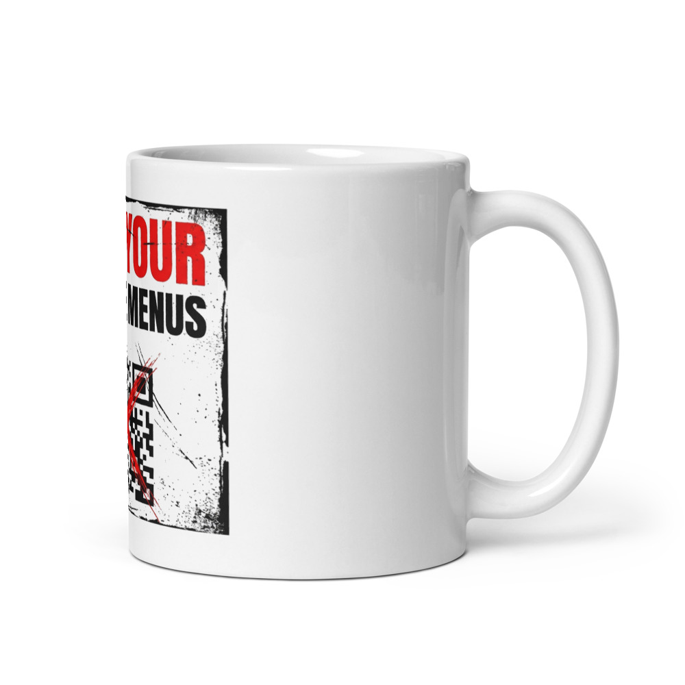 Fuck Your QR Code Menus - mug