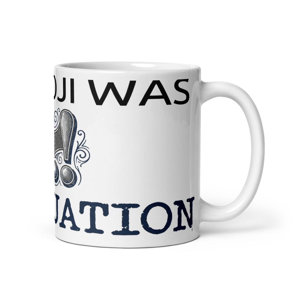 My Emoji Was Punctuation - mug