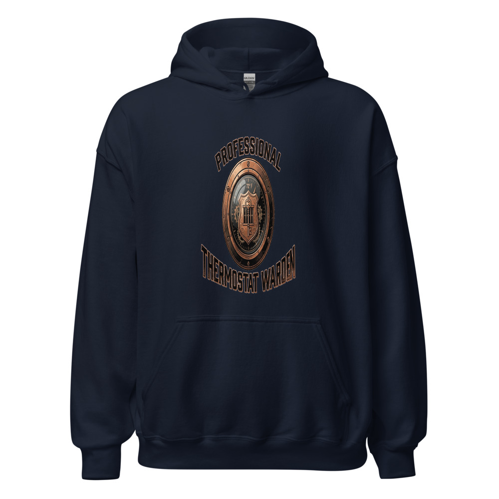 Professional Thermostat Warden - hoodie