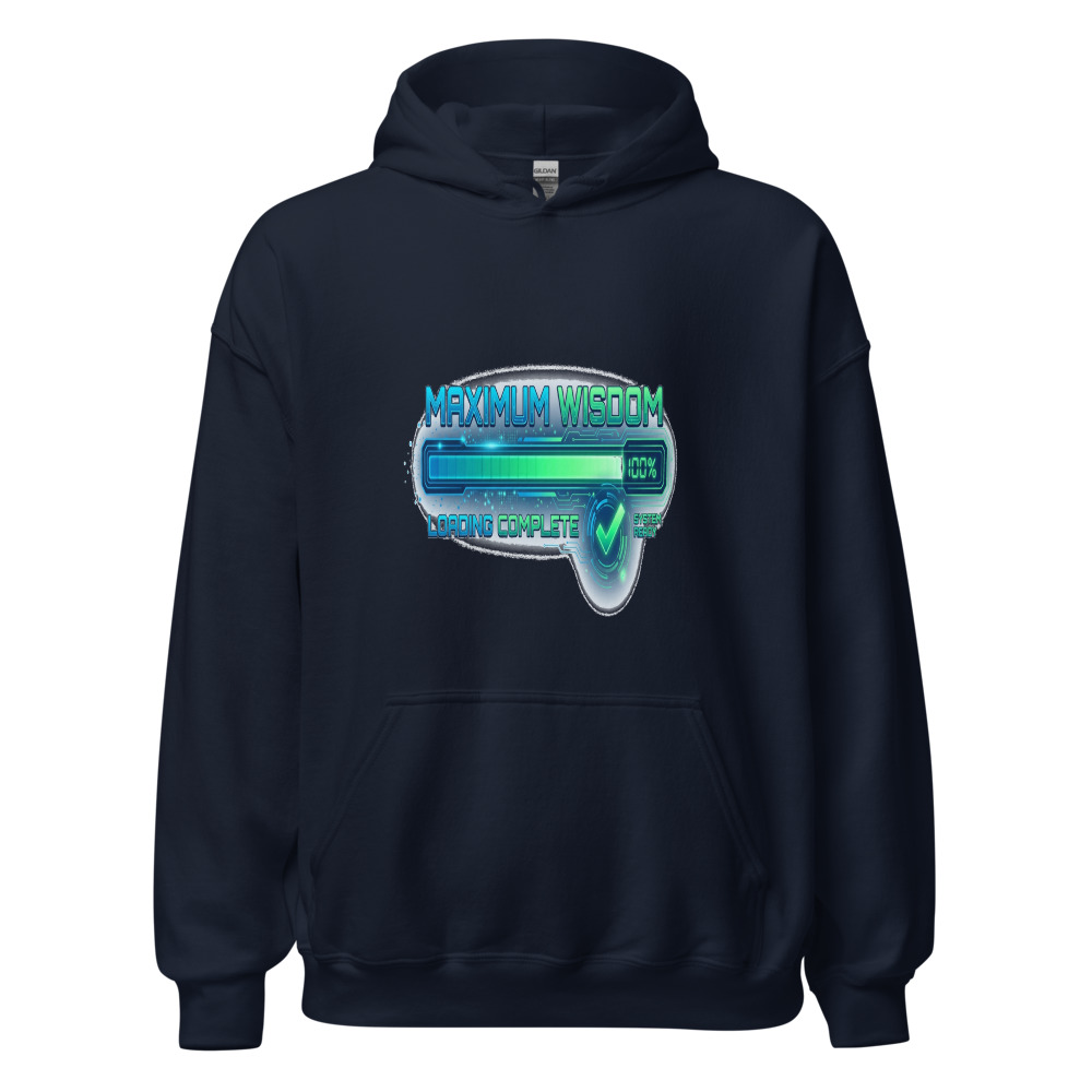 Maximum Wisdom Loading Complete - hoodie