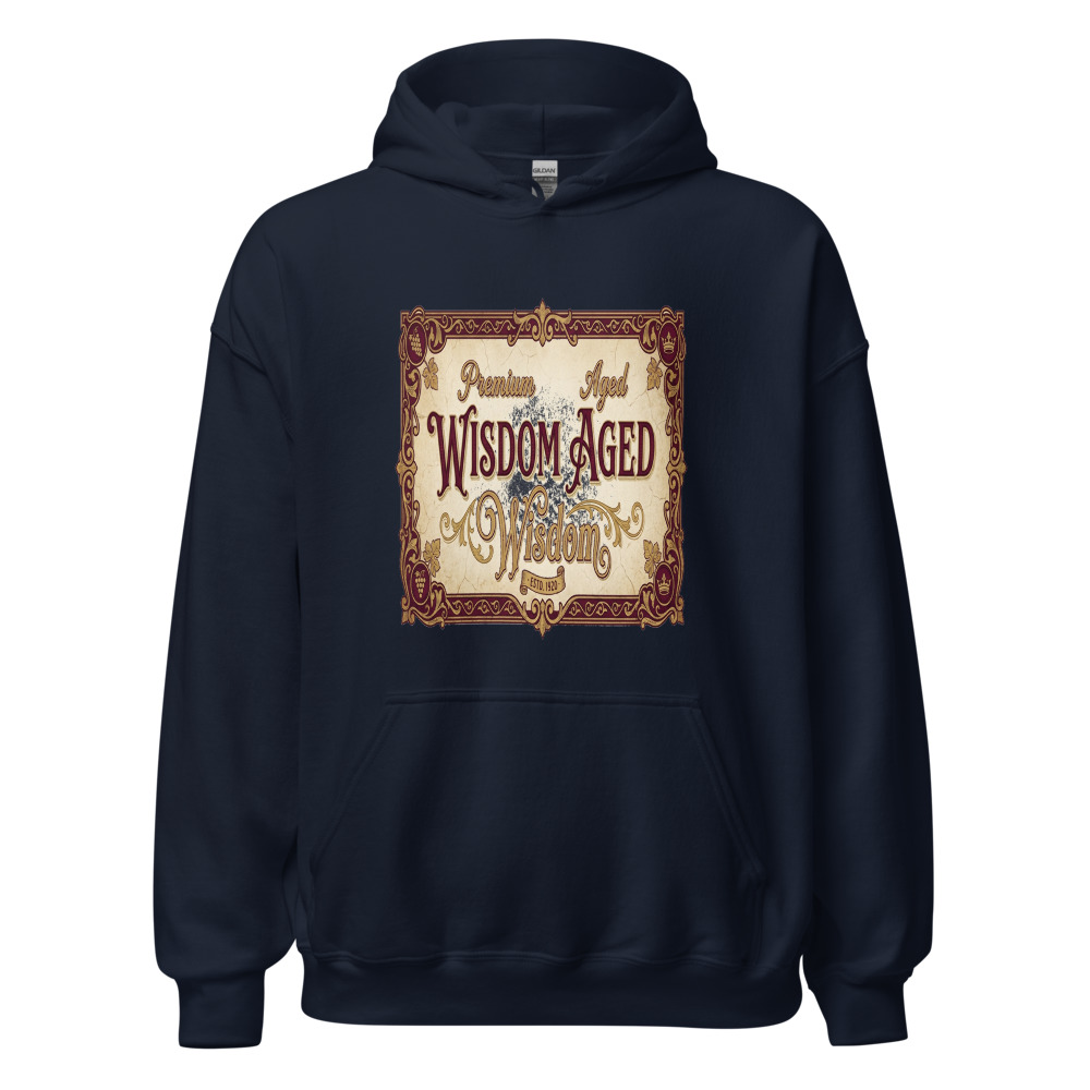 Premium Aged Wisdom - hoodie