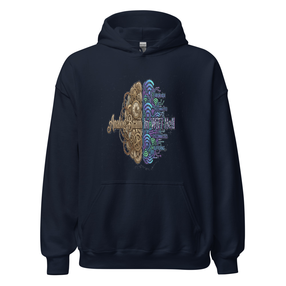 Analog Brain In WiFi Hell - hoodie