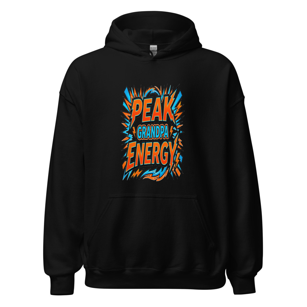 Peak Grandpa Energy - hoodie