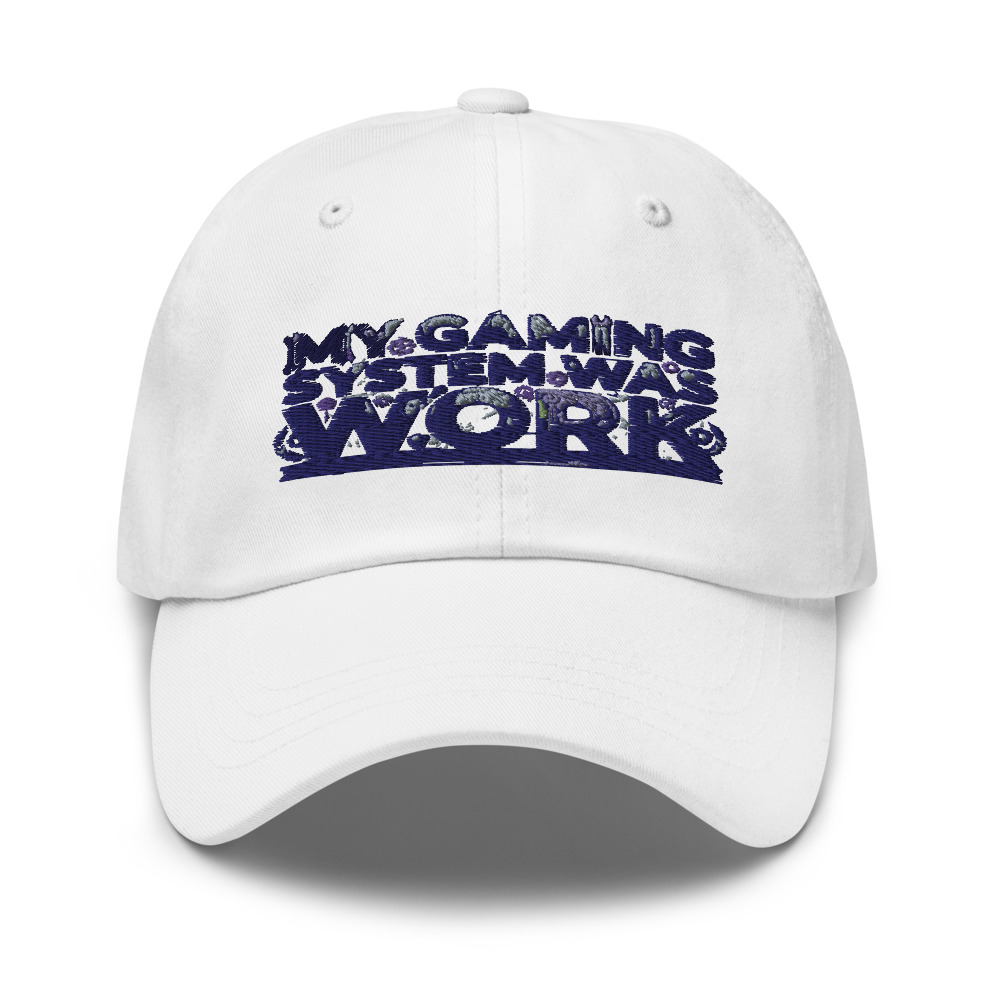 My Gaming System Was Work - hat