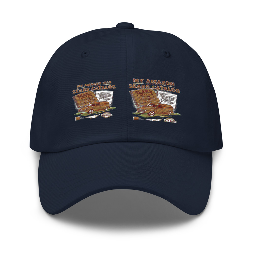 My Amazon Was The Sears Catalog - hat