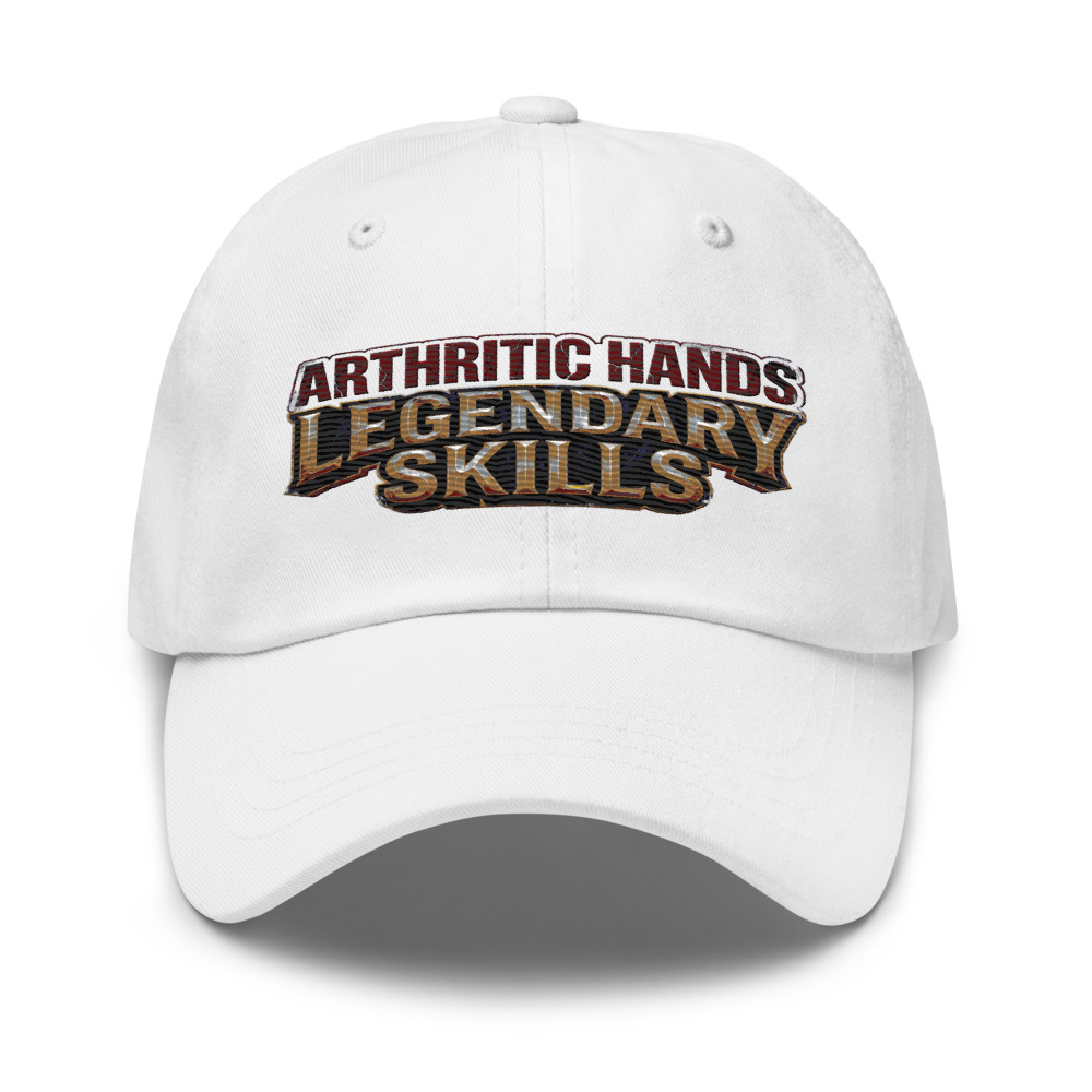 Arthritic Hands, Legendary Skills - hat