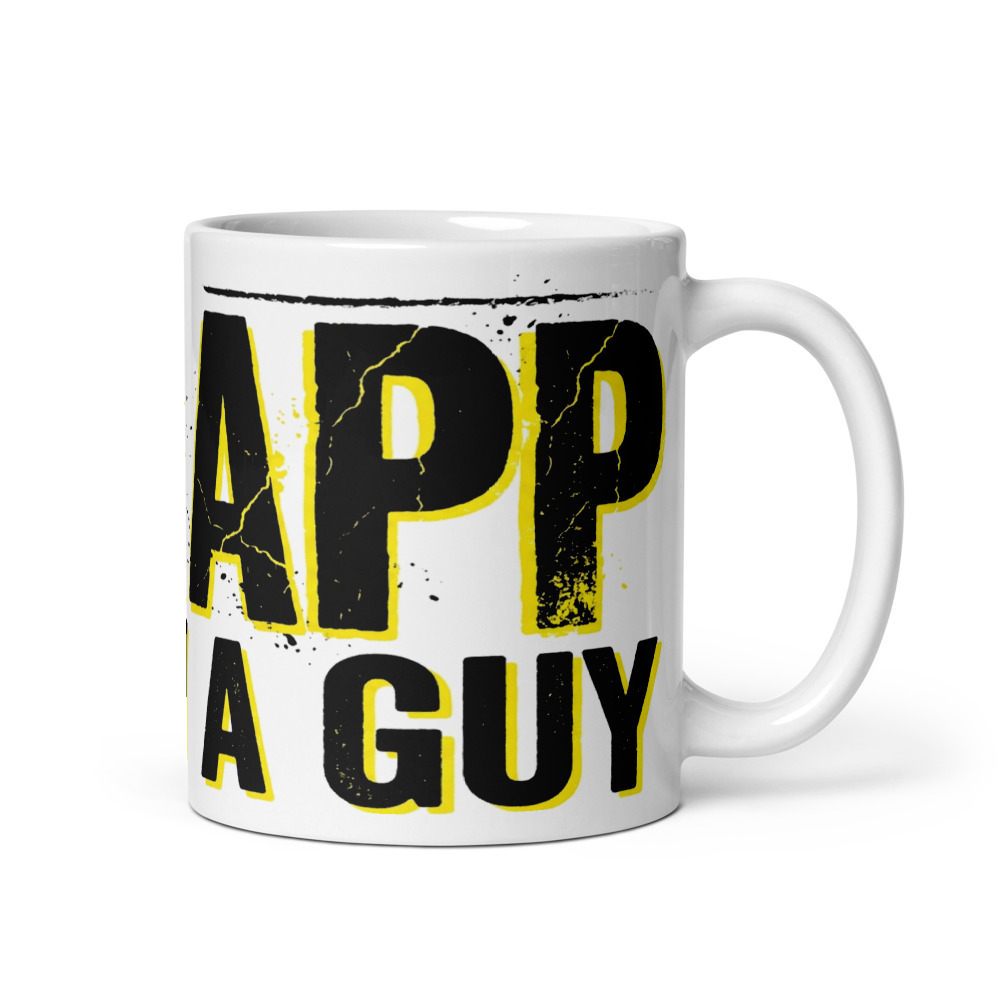 Fuck Your App, I Know A Guy - mug