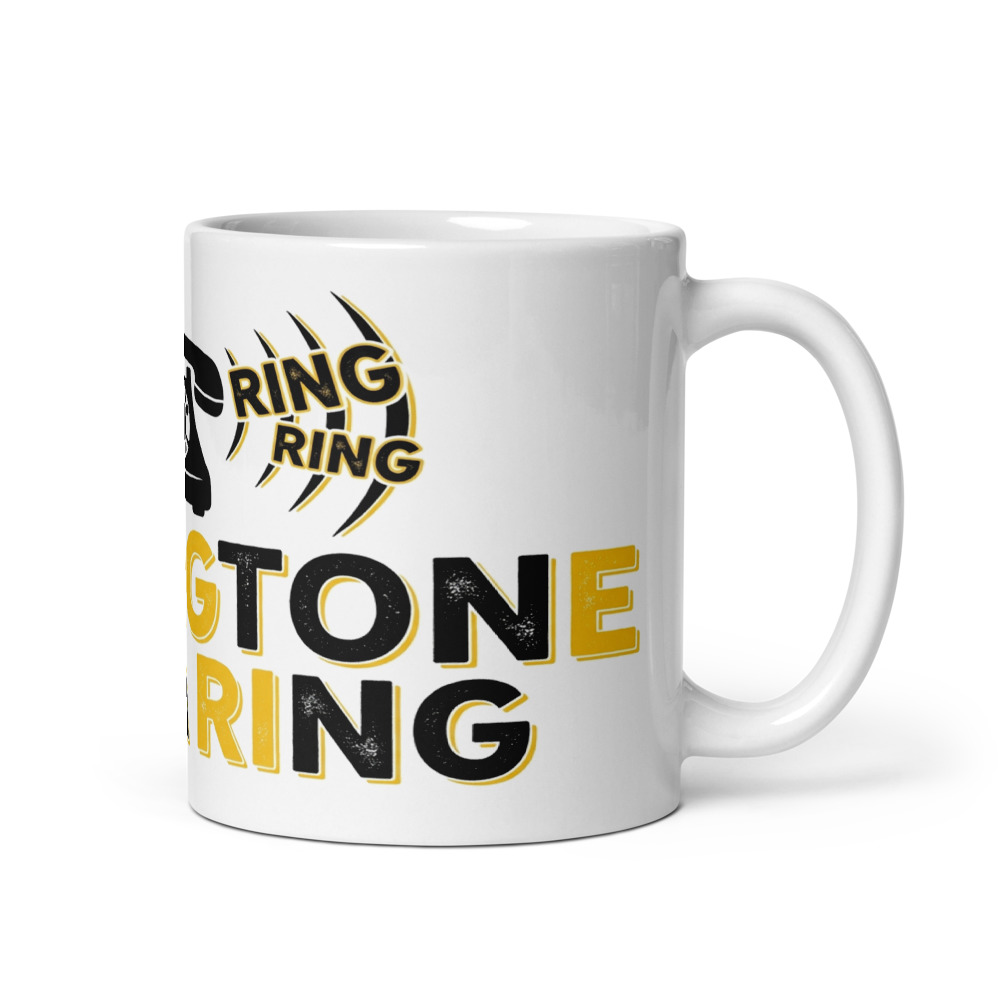 My Ringtone Was A Ring - mug