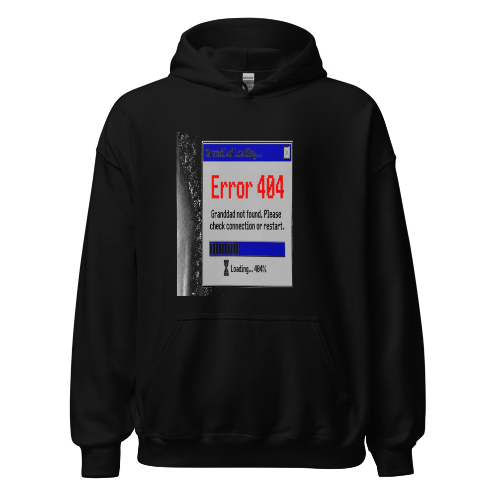 Granddad Loading... Error 404 - hoodie