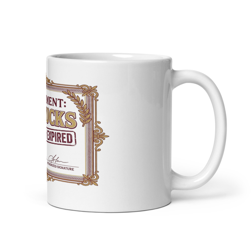 Retirement: All Fucks Officially Expired - mug