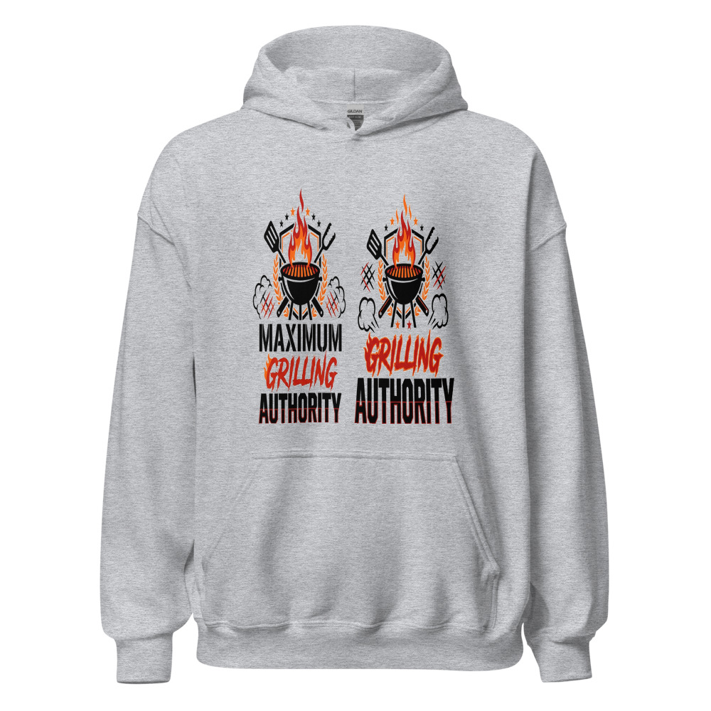Maximum Grilling Authority - hoodie