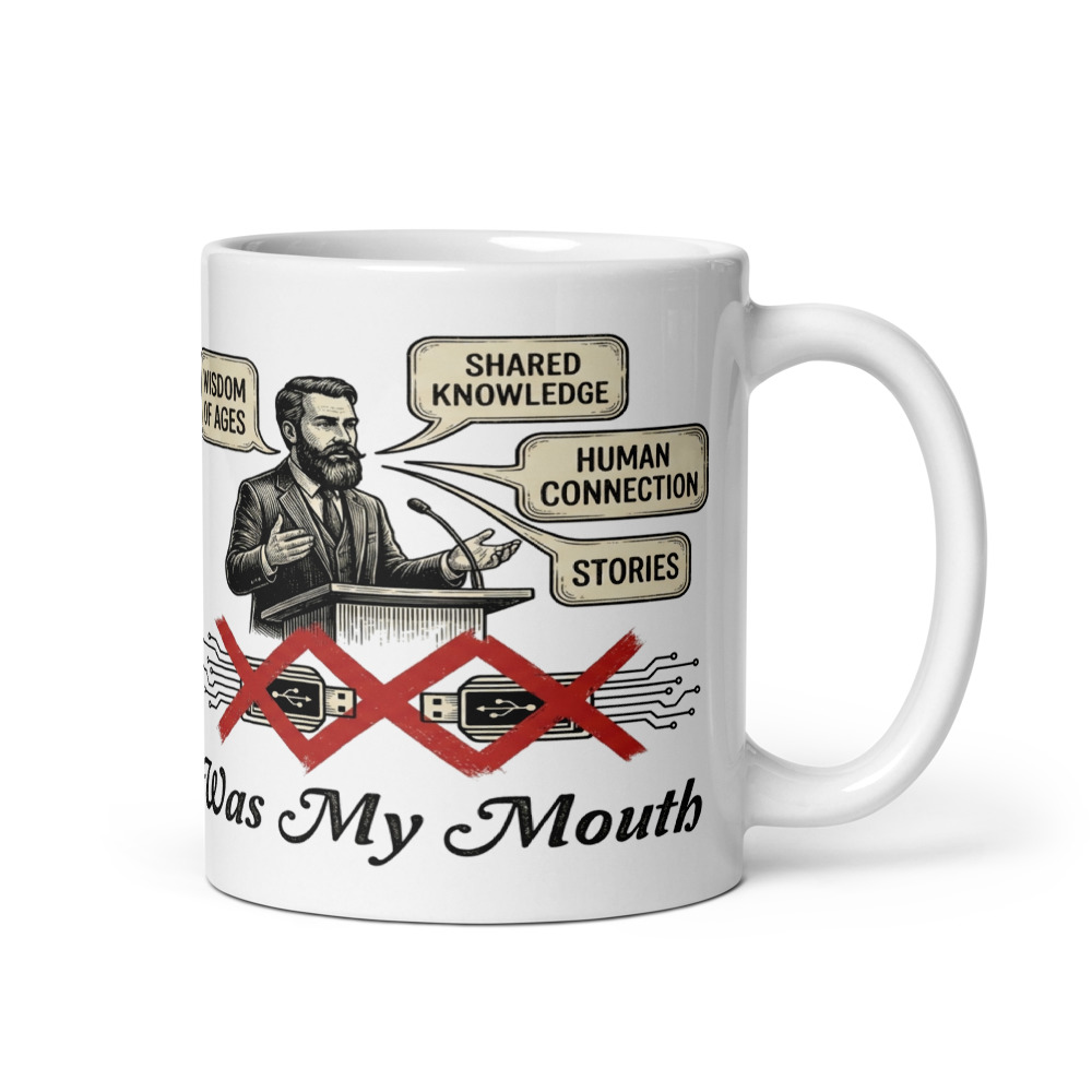My USB Port Was My Mouth - mug