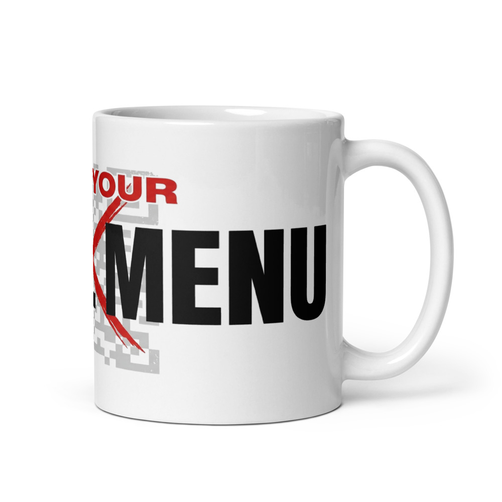 Fuck Your Digital Menu - mug
