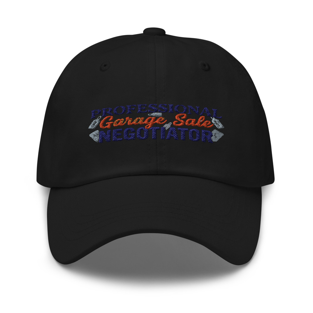 Professional Garage Sale Negotiator - hat