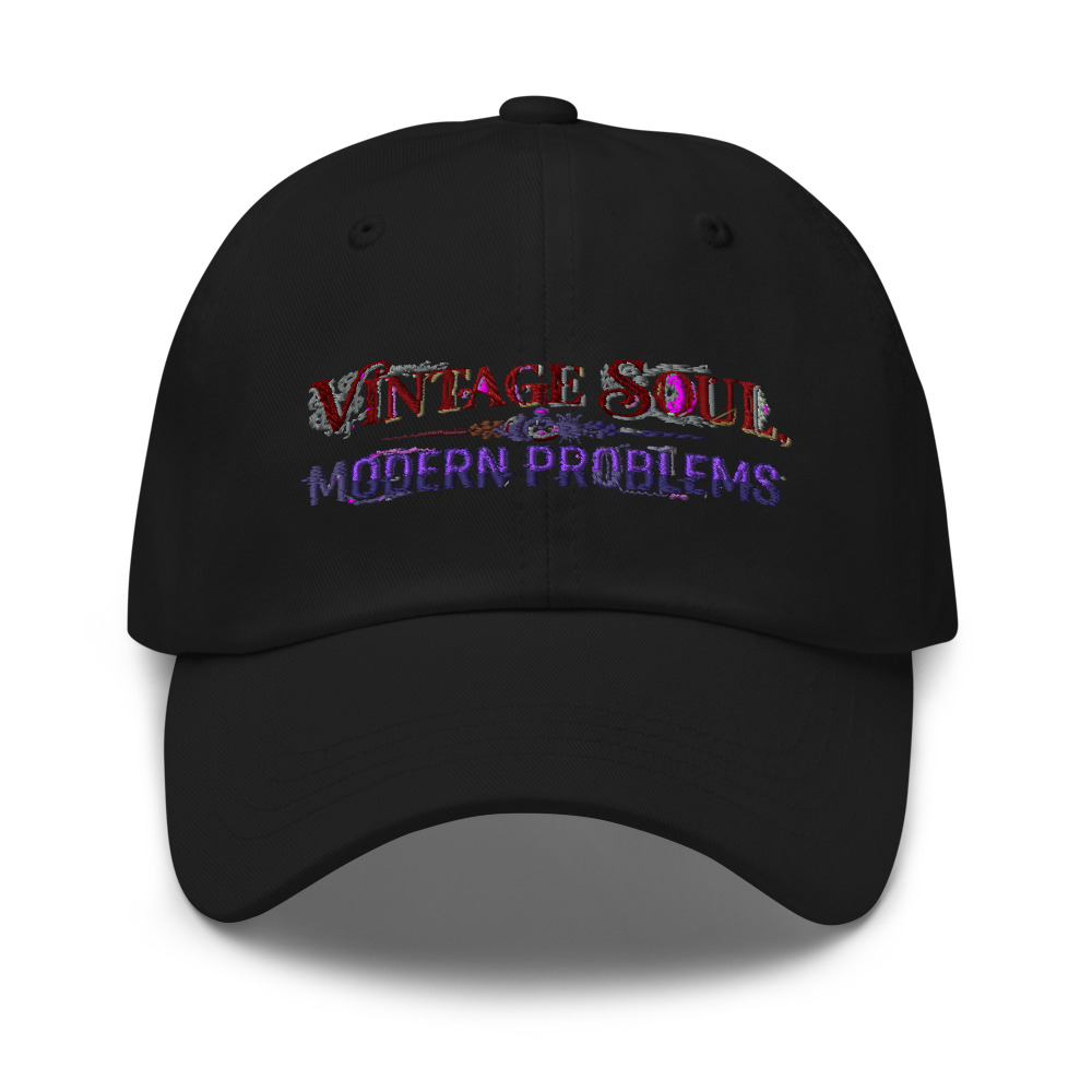 Vintage Soul, Modern Problems - hat