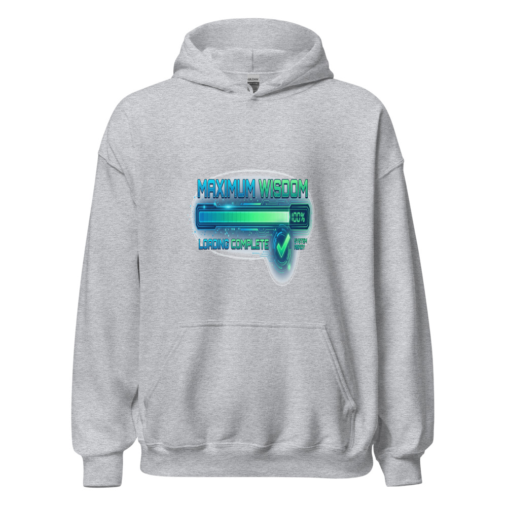 Maximum Wisdom Loading Complete - hoodie