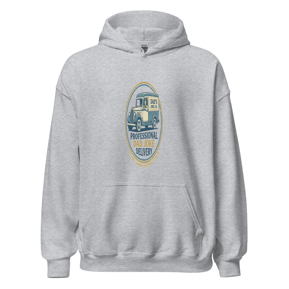 Professional Dad Joke Delivery - hoodie