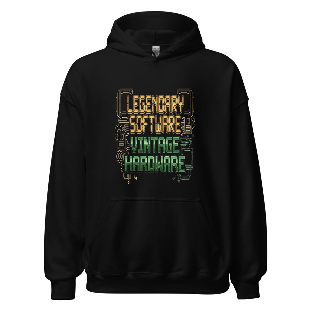 Legendary Software, Vintage Hardware - hoodie