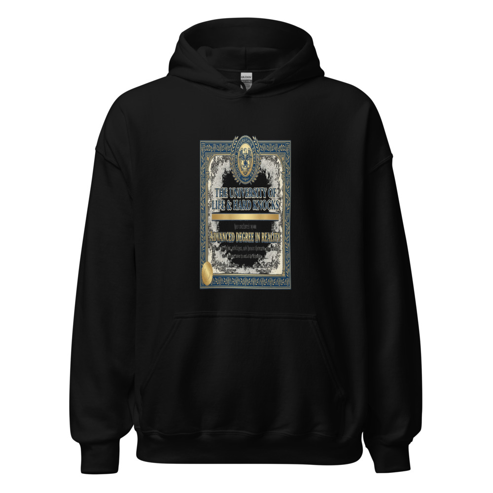 Advanced Degree In Reality - hoodie