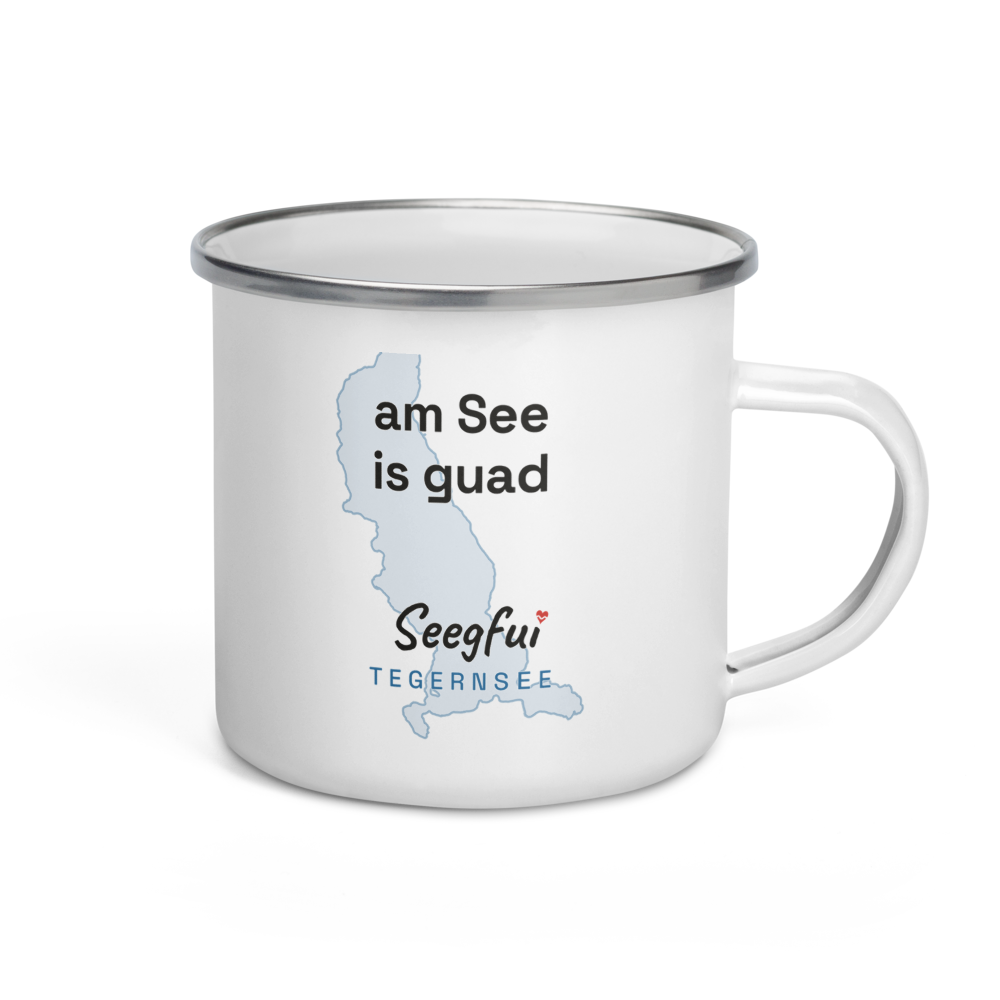 Emaille-Spruchtasse Tegernsee – Am See is guad