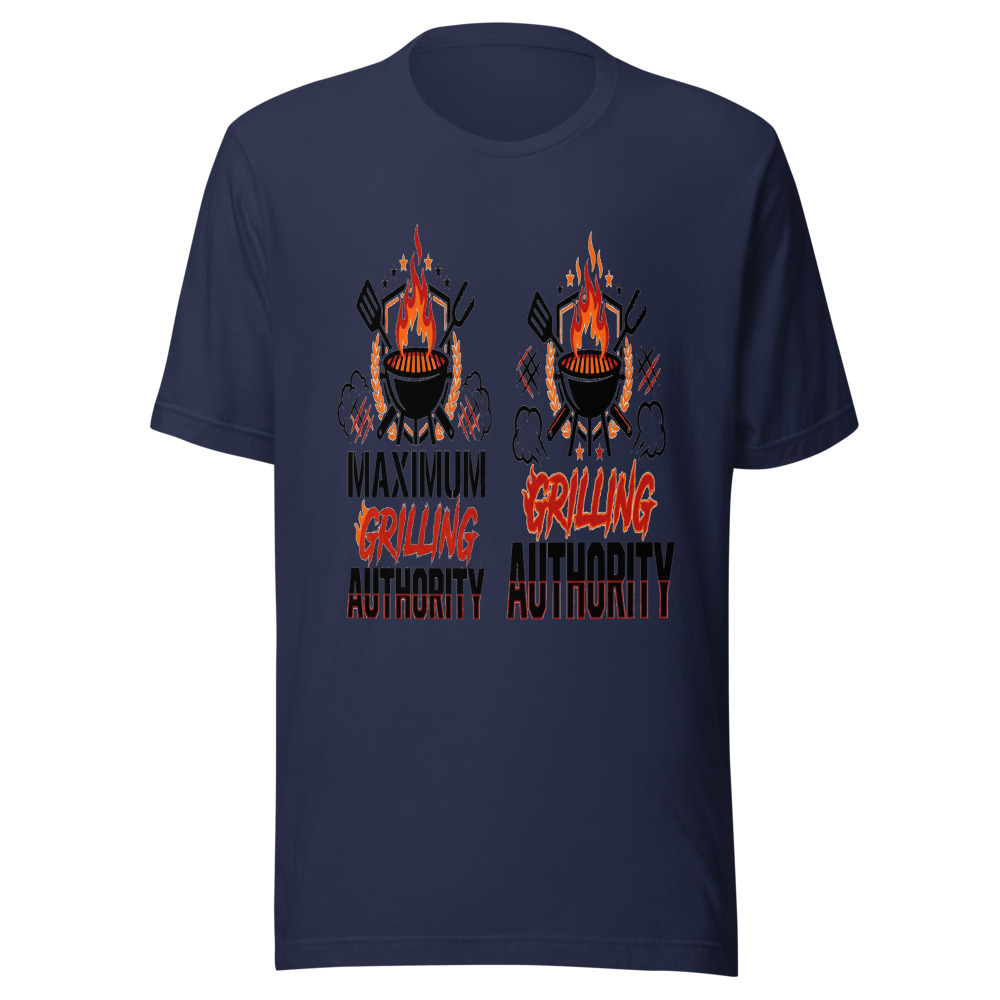Maximum Grilling Authority - tshirt