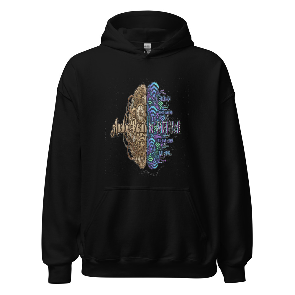 Analog Brain In WiFi Hell - hoodie