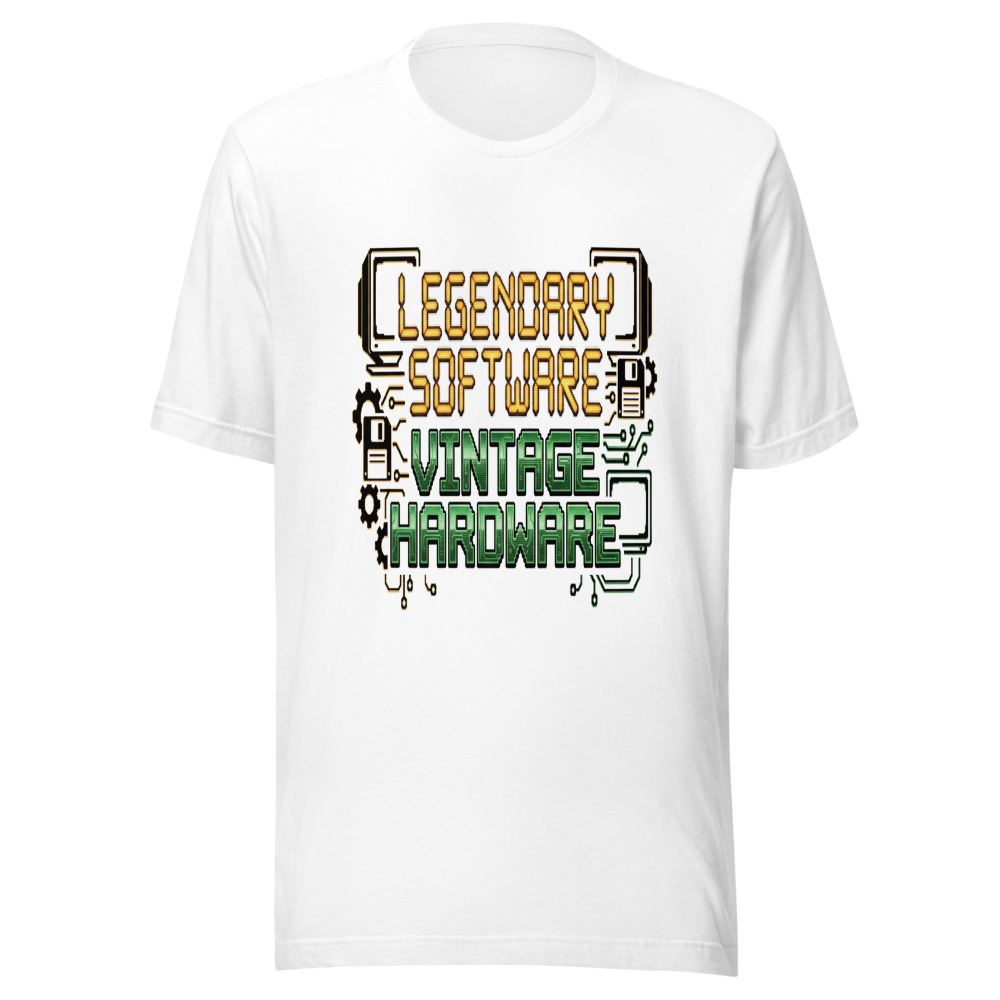 Legendary Software, Vintage Hardware - tshirt